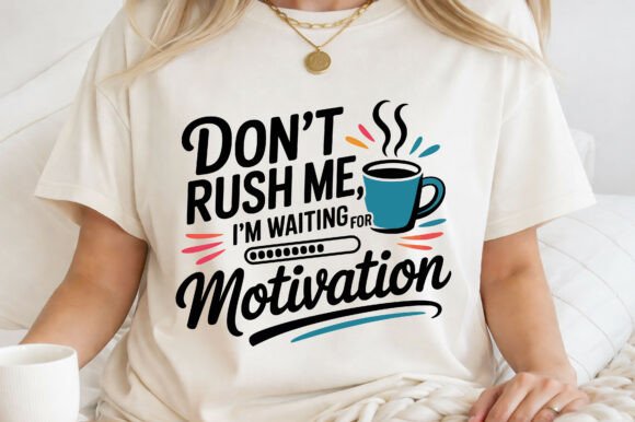 Motivational Humor Sarcastic PNG SVG