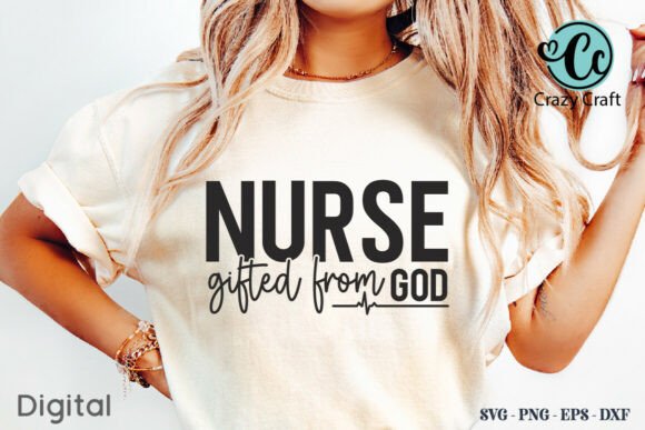 Nurse Gifted from God SVG Design Review
